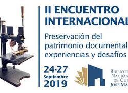 ii-encuentro-internacional-preservacion-del-patrimonio-documental-experiencias-y-desafios