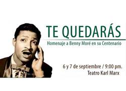 te-quedaras-homenaje-a-benny-more-en-su-centenario