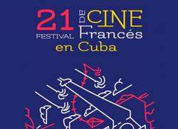 atractivas-propuestas-en-xxi-festival-de-cine-frances-en-cuba-por-adalys-perez-suarez