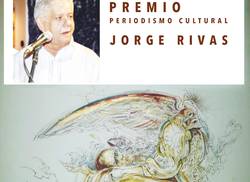 jorge-rivas-premio-anual-de-periodismo-cultural-jose-antonio-fernandez-de-castro-2021