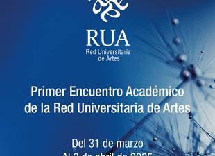 primer-encuentro-academico-de-la-red-universitaria-de-artes