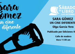 sara-gomez-un-cine-diferente-ahora-el-16-de-septiembre