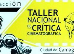 taller-nacional-de-critica-cinematografica-en-camaguey