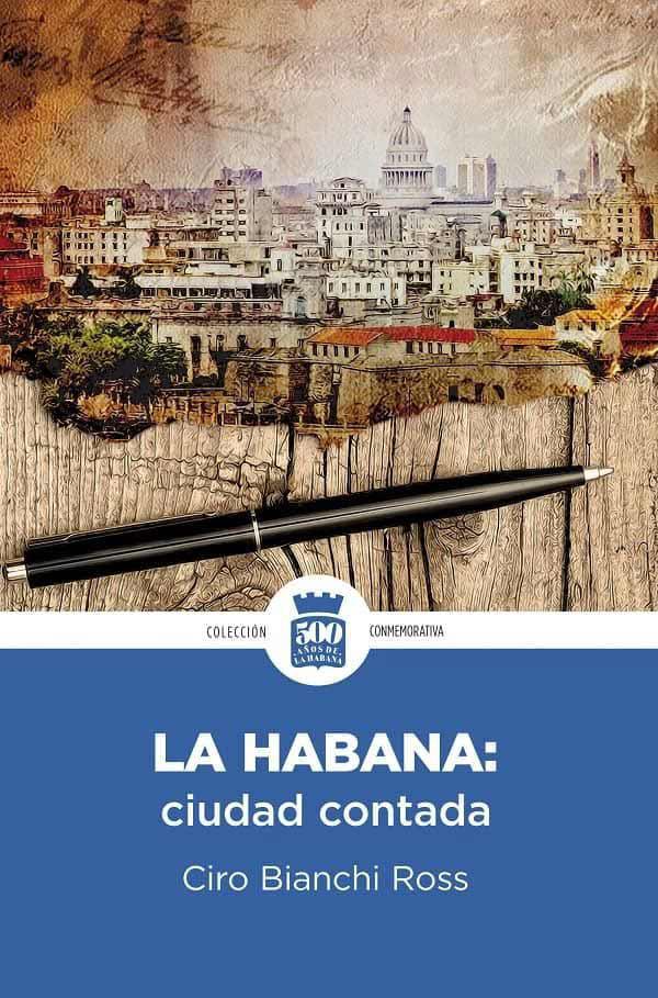 contarnos-la-habana-ciro-bianchi-ross