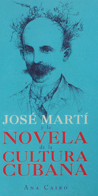 jose-marti-y-la-novela-de-la-cultura-cubana-1