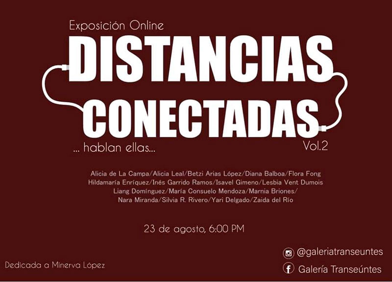 anuncia-galeria-transeuntes-exposicion-online-distancias-conectadas-volumen-2-hablan-ellas