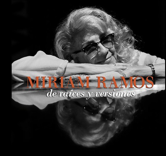 de-raices-y-versiones-nuevo-disco-de-miriam-ramos