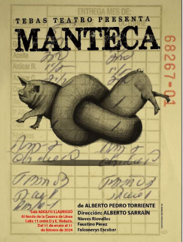 nuevo-estreno-de-manteca-de-alberto-pedro-por-tebas-teatro-con-direccion-de-alberto-sarrain