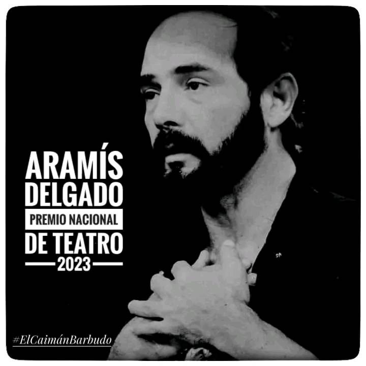 otorgan-premio-nacional-de-teatro-2023-a-aramis-delgado