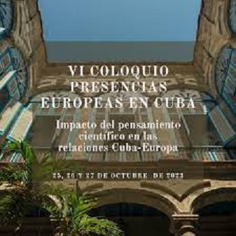 a-partir-del-miercoles-vi-coloquio-presencias-europeas-en-cuba