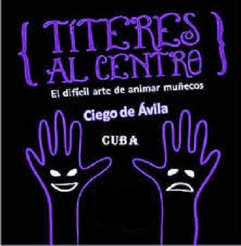 titeres-al-centro-cita-vital-del-movimiento-titiritero-en-el-centro-de-la-isla