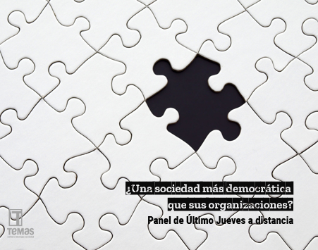 una-sociedad-mas-democratica-que-sus-organizaciones-panel-de-ultimo-jueves